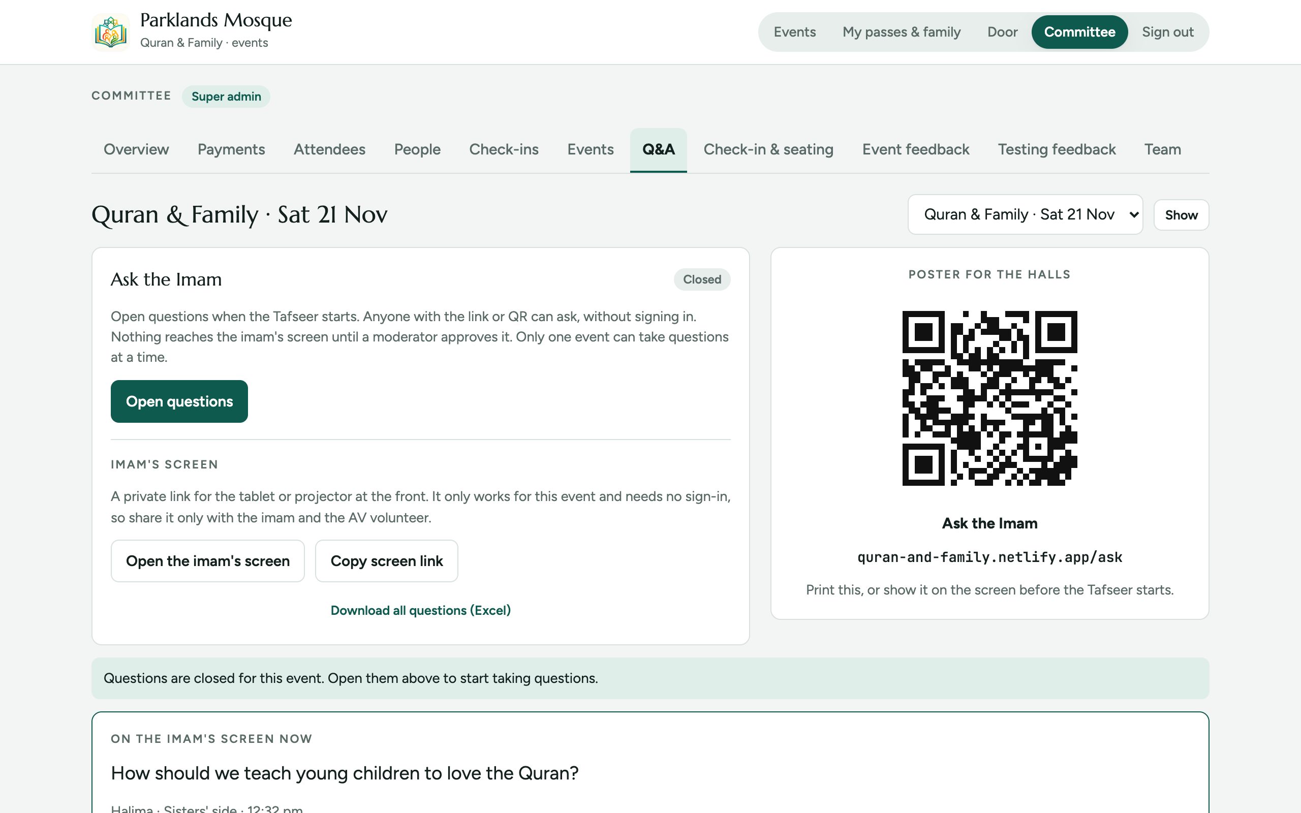Open the Q&A, approve questions and choose what goes on the screen.