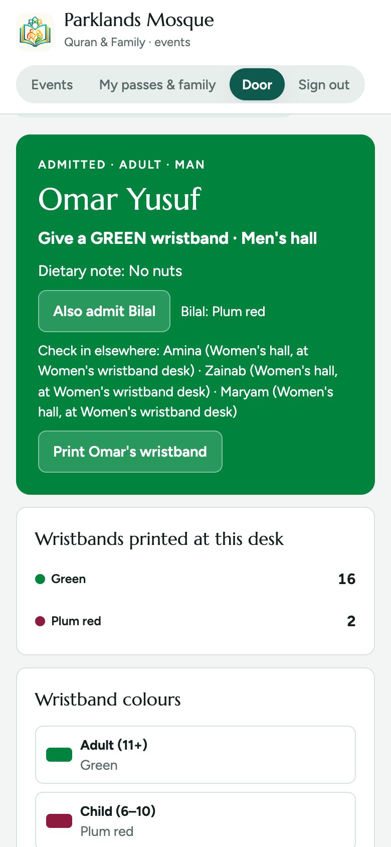 Scan a pass: it shows who it is, which wristband to give, and offers to admit the rest of the family.